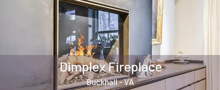  Dimplex Fireplace Buckhall - VA