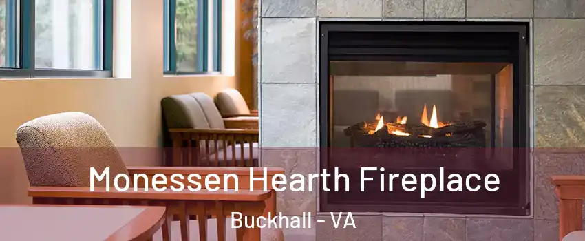  Monessen Hearth Fireplace Buckhall - VA